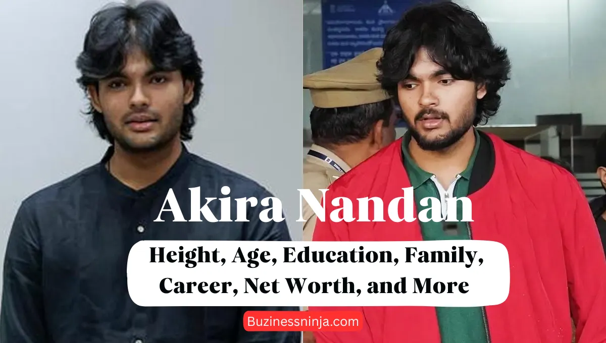 Akira Nandan Height, Age, Education, Family, Career, Net Worth, and More
