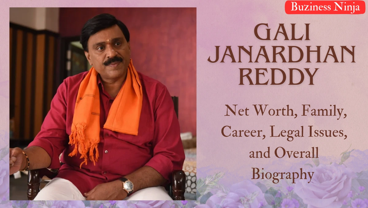 Gali Janardhan Reddy Net Worth