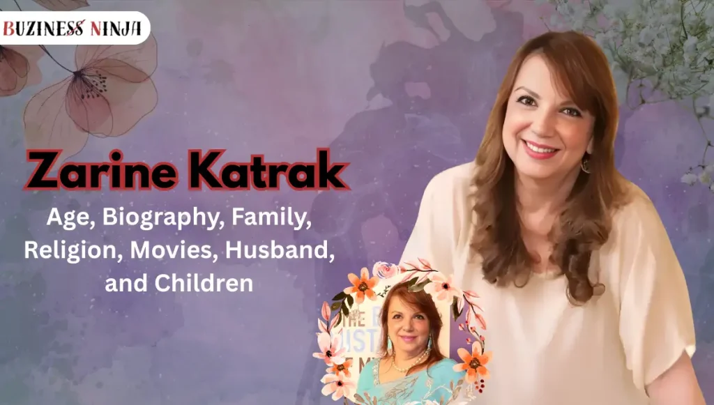 Zarine Katrak Age, Biography, Family, Religion, Movies, Husband, Children Inside the Life of Sanjay Khan Wife zarine katrak